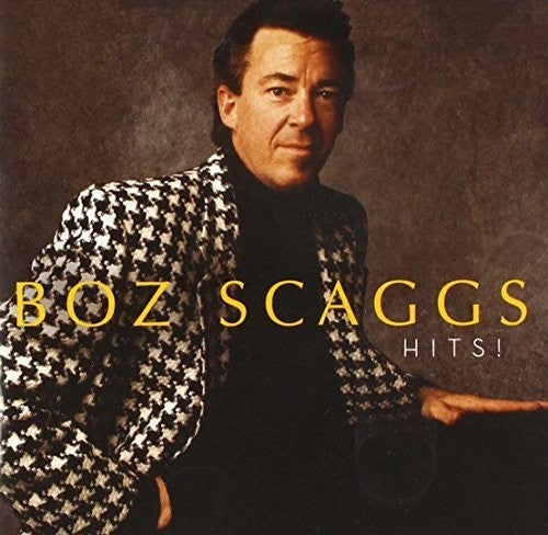 Boz Scaggs - Hits! (CD)