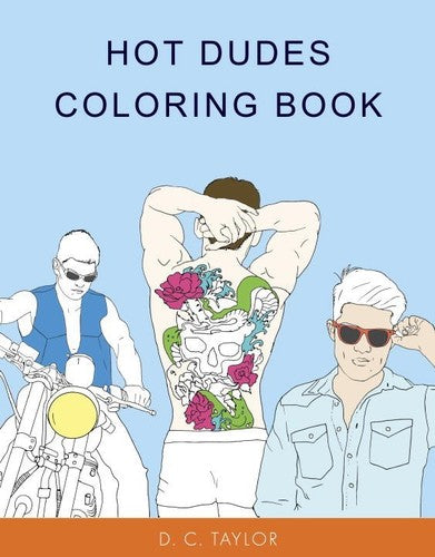 Hot Dudes Coloring Book