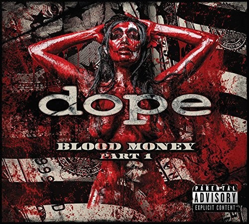 Dope - Blood Money Part 1 (CD)