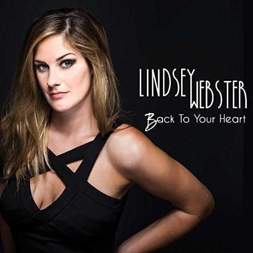 Lindsey Webster - Back To Your Heart (CD)