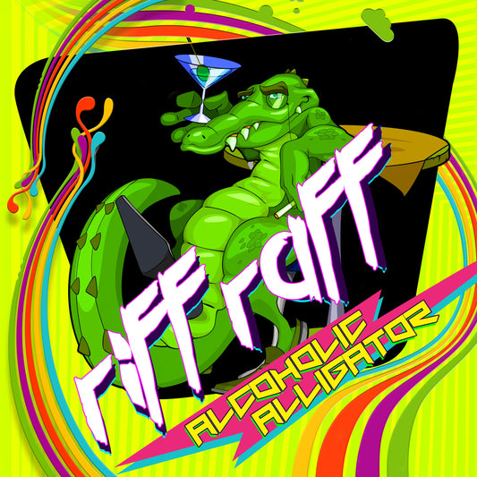 Riff Raff - Alcoholic Alligator (CD)