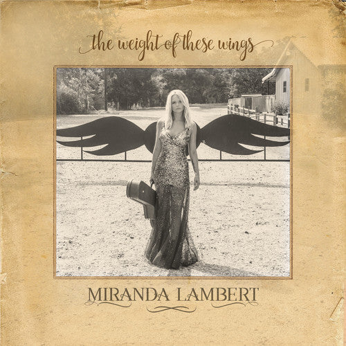 Miranda Lambert - The Weight Of These Wings (CD)