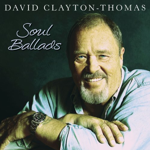 David Clayton-Thomas - Soul Ballads (CD)