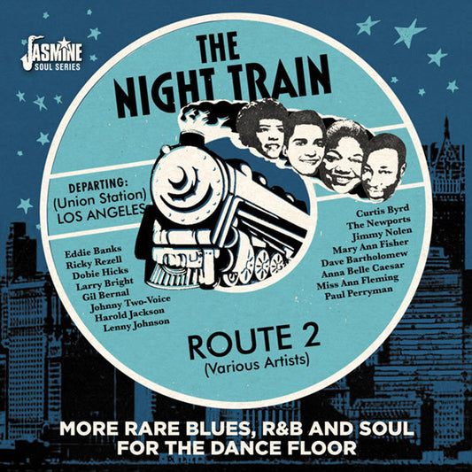 Various Artists - Night Train Route 2: More Rare Blues R&B & Soul For The Dance Floor /Various (CD)