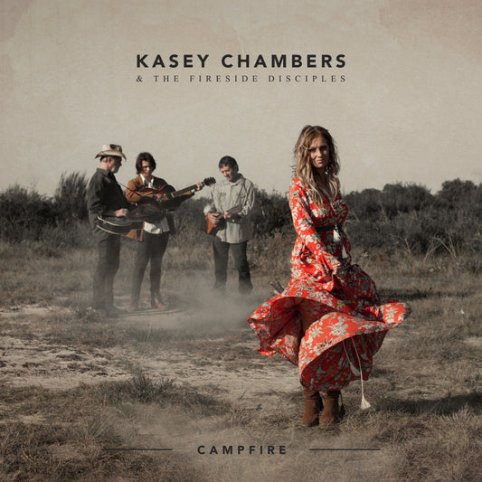 Kasey Chambers & The Fireside Disciples - Campfire (CD)