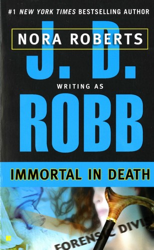 Immortal in Death (In Death)