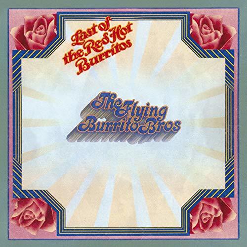 The Flying Burrito Brothers - Last Of The Red Hot Burritos (CD)