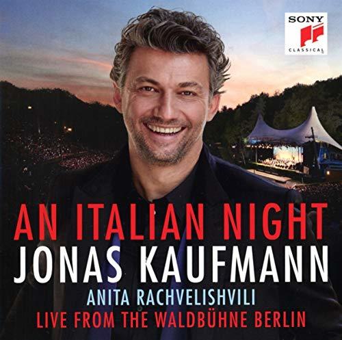 Jonas Kaufmann - An Italian Night: Live from the Waldbuhne Berlin (CD)