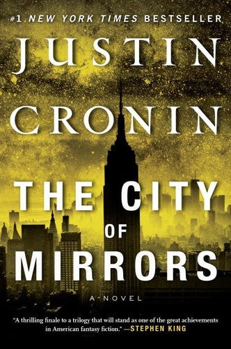 The City of Mirrors: A Novel (The Passage Trilogy)