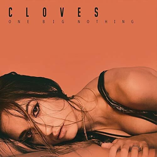 The Cloves - One Big Nothing (CD)