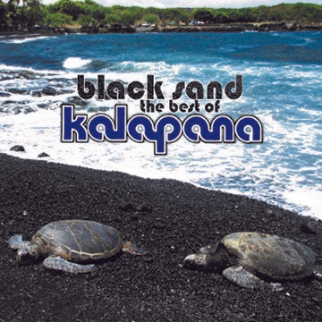 Kalapana - Black Sand: The Best of Kalapana (CD)