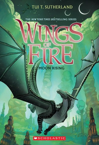 Moon Rising: Wings of Fire