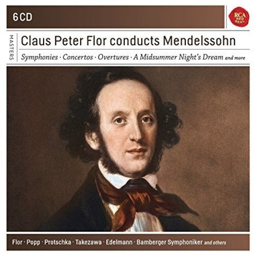 Claus-Peter Flor conducts Mendelssohn (CD)