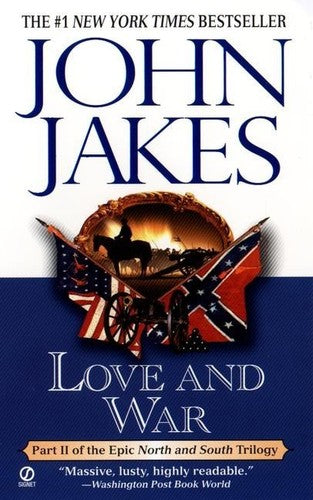 Love and War (North and South Trilogy)