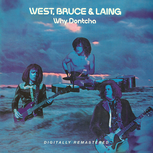 Bruce West & Laing - Why Dontcha (CD)