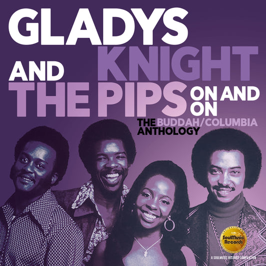 Gladys Knight & the Pips - On & On: The Buddah / Columbia Anthology (CD)