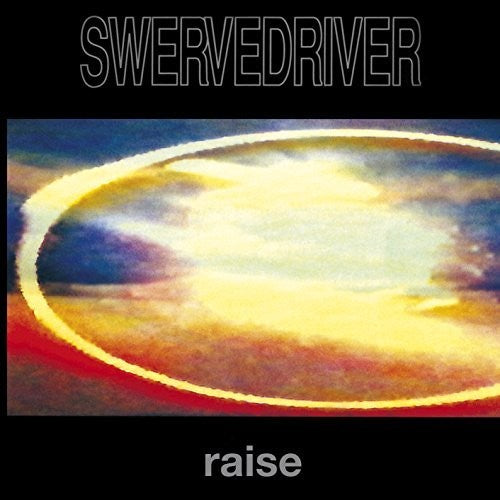 Swervedriver - Raise (CD)