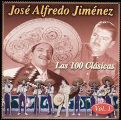 Jose Alfredo Jimenez - 100 Clasicas 1 (CD)