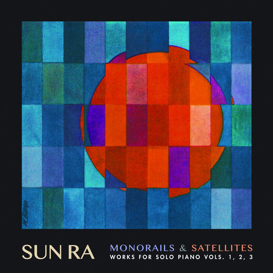 Sun Ra - Monorails & Satellites: Works for Solo Piano Vol. 1 2 3 (CD)