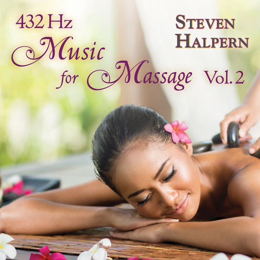 Steven Halpern - 432 Hz Music For Massage 2 (CD)