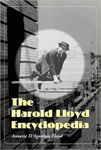 The Harold Lloyd Encyclopedia