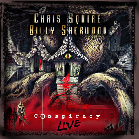 Chris Squire & Billy Sherwood - Conspiracy Live (CD)