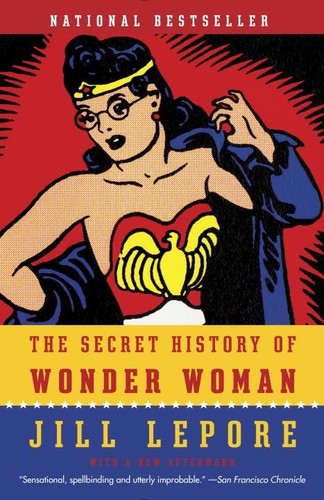 The Secret History of Wonder Woman (DC)