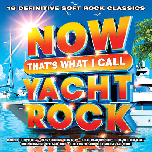 Various Artists - Now That's What I Call Yacht Rock (Various Artists) (CD)