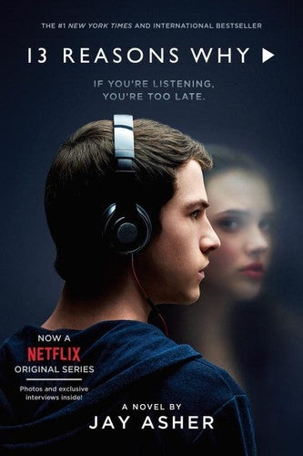 13 Reasons Why (Movie Tie In)