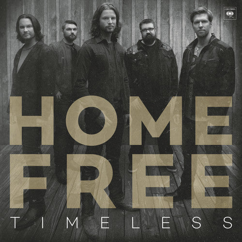 Home Free - Timeless (CD)