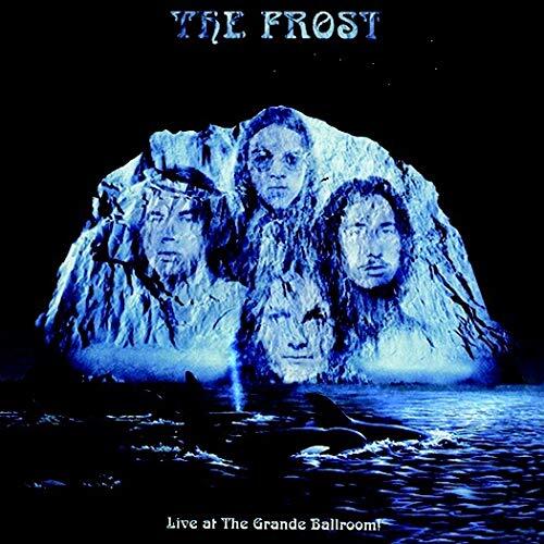 The Frost - Live At The Grande Ballroom (CD)