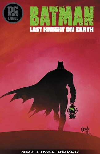 Batman: Last Knight on Earth (DC Black Label Edition)