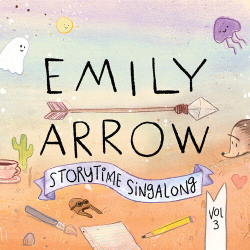 Emily Arrow - Storytime Singalong Vol. 3 (CD)