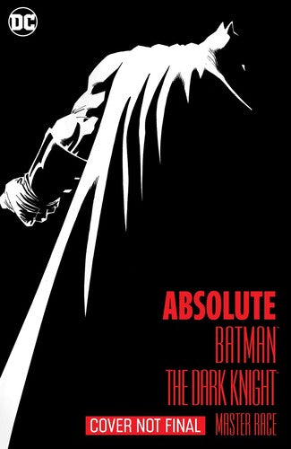 Absolute Batman: The Dark Knight: The Master Race (DC)