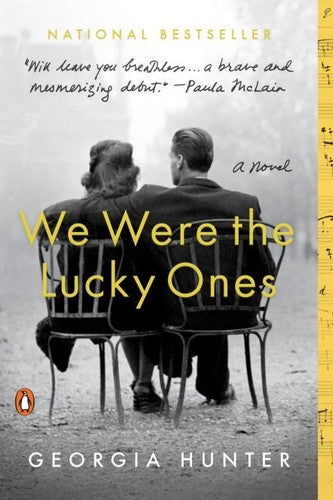 We Were the Lucky Ones: A Novel