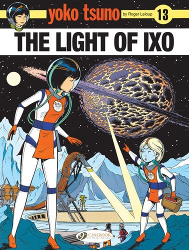 Yoko Tsuno: The Light Of Ixo