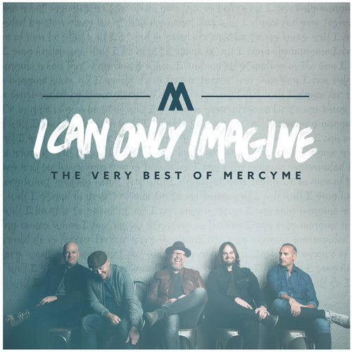 MercyMe - I Can Only Imagine - The Very Best Of Mercyme (CD)