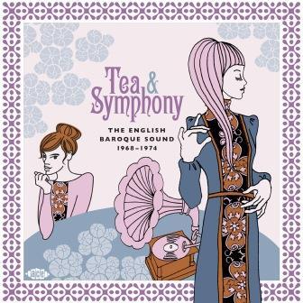 Tea & Symphony - Tea & Symphony: English Baroque Sound 1968-1974 / Various (CD)