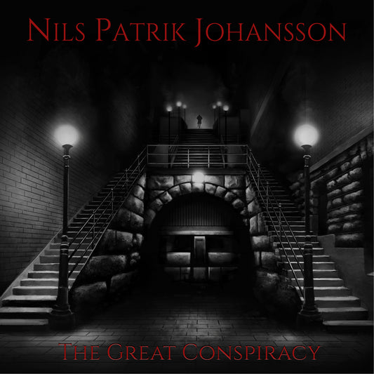 Nils Patrik Johansson - The Great Conspiracy (CD)