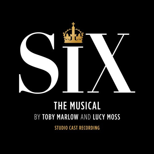 Six - Six: The Musical Studio Cast Recording) (CD)