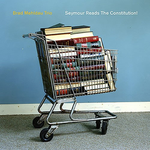 Brad Mehldau - Seymour Reads the Constitution (CD)