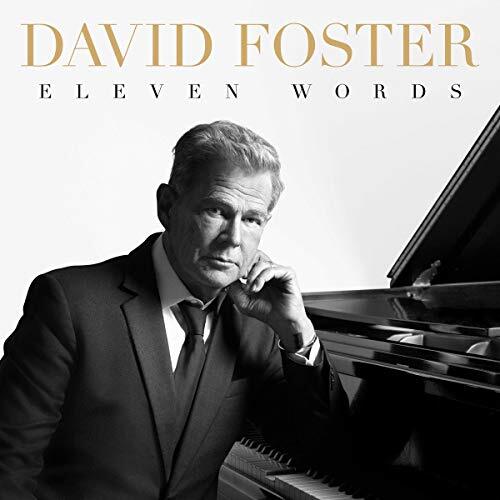 David Foster - Eleven Words (CD)