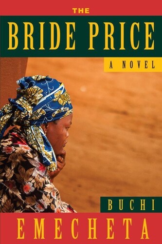 The Bride Price: A Novel