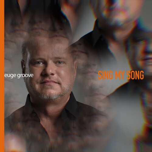 Euge Groove - Sing My Song (CD)