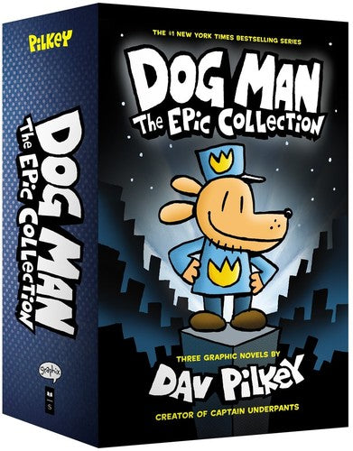 Dog Man, Vol 01-03 Boxed Set: The Epic Collection