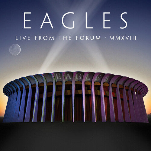 The Eagles - Live From The Forum MMXVIII (CD)