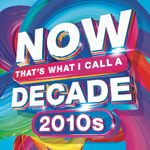 Various Artists - Now That's What I Call A Decade! 2010's (Various Artists) (CD)