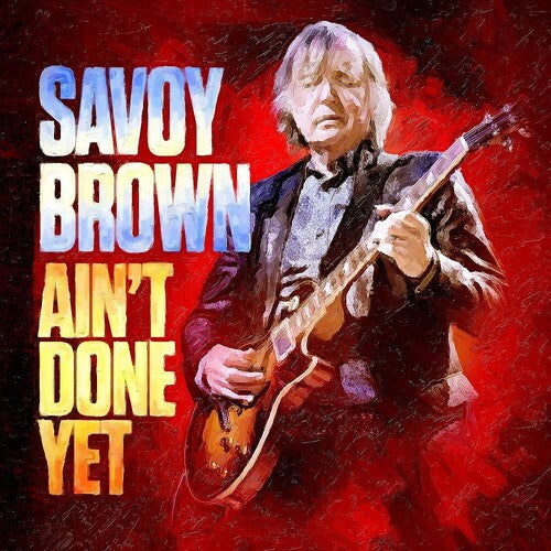 Savoy Brown - Ain't Done Yet (CD)