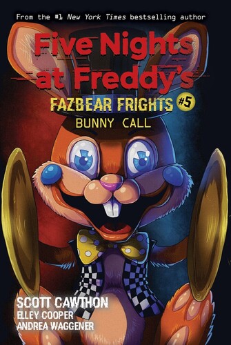 Five Nights at Freddy's: Fazbear Frights #5: Bunny Call