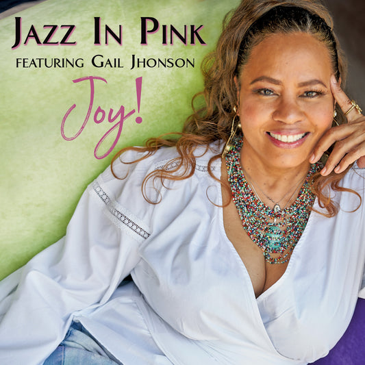 Jazz in Pink - Joy! (CD)